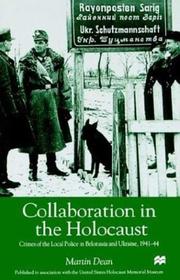 Cover of: Collaboration in the Holocaust by Martin Dean