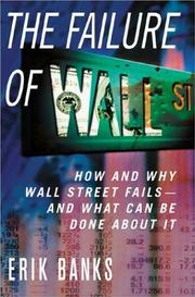 Cover of: The Failure of Wall Street | Erik Banks