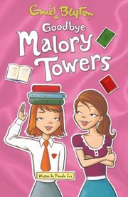 Cover of: Goodbye Malory Towers