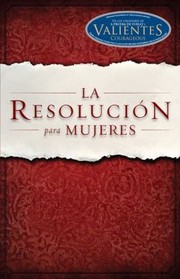 Cover of: La Resolucin Para Mujeres by 