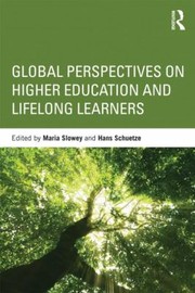 Cover of: Higher Education Lifelong Learning In A Changed World Order International