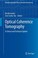 Cover of: Optical Coherence Tomography A Clinical And Technical Update