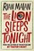 Cover of: The Lion Sleeps At Night