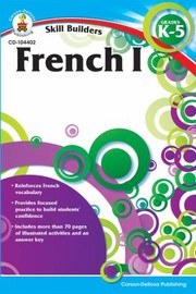 Cover of: French I by Carson-Dellosa Publishing