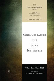 Cover of: Communicating The Faith Indirectly Selected Sermons Addresses And Prayers
