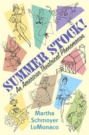 Cover of: Summer stock! by Martha Schmoyer LoMonaco