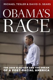 Cover of: Obamas Race The 2008 Election And The Dream Of A Postracial America