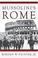 Cover of: Mussolini's Rome