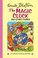 Cover of: The Magic Clock And Other Stories