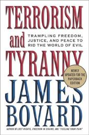 Terrorism and Tyranny by James Bovard