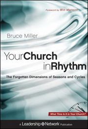 Your Church In Rhythm by Bruce B. Miller
