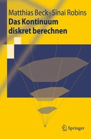 Cover of: Das Kontinuum Diskret Berechnen