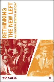 Cover of: Rethinking the New Left: An Interpretative History