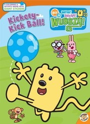 Cover of: KicketyKick Ball With Stickers
            
                Nick Jr Wow Wow Wubbzy Paperback