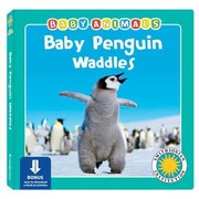 Cover of: Baby Penguin Waddles
