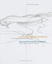 Cover of: La Nueva Sensibilidad Ambiental En La Arquitectura Espaola 20002006 New Environmental Sensitivity In Spanish Architecture 20002006