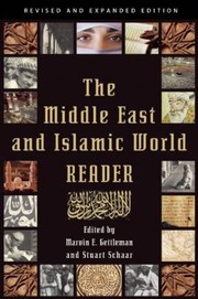 Cover of: The Middle East And Islamic World Reader