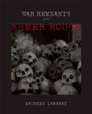 Cover of: War Remnants Of The Khmer Rouge