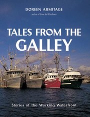 Cover of: Tales From The Galley Stories Of The Working Waterfront