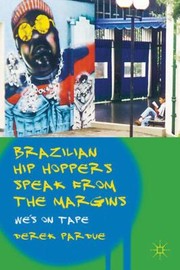 Cover of: Brazilian Hip Hoppers Speak From The Margins Wes On Tape by 