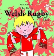 Cover of: The Little Welsh Rugby Fan