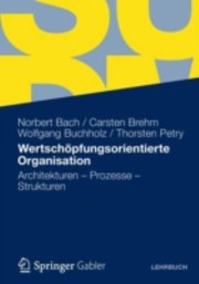 Cover of: Wertschpfungsorientierte Organisation