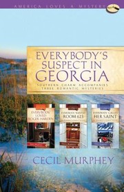 Cover of: Everybodys Suspect In Georgia Three Romance Mysteries
