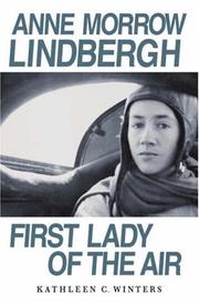 Cover of: Anne Morrow Lindbergh by Kathleen C. Winters