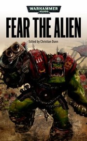 Cover of: Fear The Alien by Christian Dunn