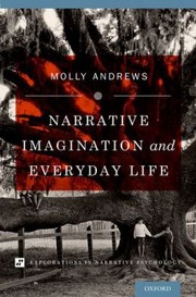 Cover of: Narrative Imagination And Everyday Life