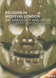 Cover of: Religion In Medieval London Archaeology And Belief