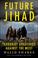 Cover of: Future Jihad