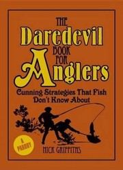 Cover of: The Daredevil Book For Anglers