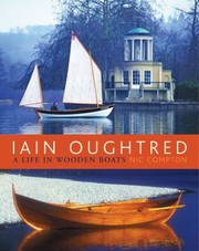 Cover of: Iain Oughtred A Life In Wooden Boats