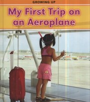Cover of: My First Trip On An Aeroplane by 