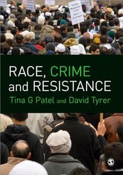 Cover of: Race Crime And Resistance by Tina Patel