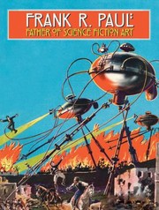 Cover of: Frank R Paul Father Of Science Fiction Art