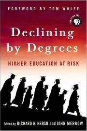 Cover of: Declining by Degrees: Higher Education at Risk