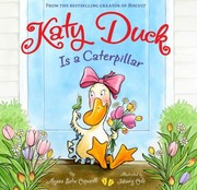 Cover of: Katy Duck Is A Caterpillar