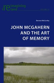 Cover of: John Mcgahern And The Art Of Memory by 