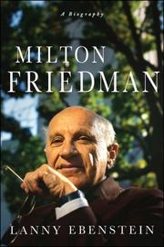 Cover of: Milton Friedman by Lanny Ebenstein