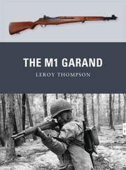 Cover of: The M1 Garand