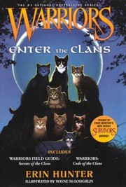 Cover of: Enter the Clans (Warriors Field Guide)