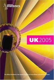 Cover of: UK 2005: The Official Yearbook of the United Kingdom of Great Britain and Northern Ireland (UK: Official Yearbook of the United Kingdom of Great Britain & Northern Ireland) by Office for National Statistics