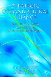 Cover of: Strategic Organizational Change by Ellen Auster, Krista Wylie, Michael Valente