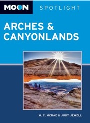 Cover of: Arches Canyonlands National Parks