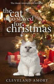 Cover of: The Cat Who Stayed For Christmas by 