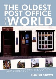 Cover of: The Oldest Post Office In The World by Hamish M. Brown