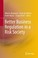 Cover of: Better Business Regulation In A Risk Society