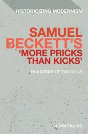 Cover of: Samuel Becketts More Pricks Than Kicks In A Strait Of Two Wills
